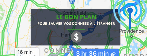 LE BON PLAN GOOGLE MAP QUI SAUVERA VOS DONNÉES CELLULAIRES À L'ÉTRANGER